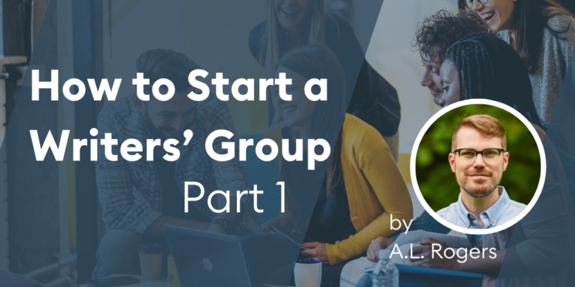 How to Start a Writers' Group part 1